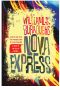 [Nova 03] • Nova Express